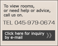 To view rooms, or need help or advice, call us on 045-979-0674. Click here for inquiry by e-mail>>