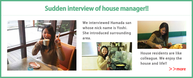 Yoshi san’s life in guesthouse