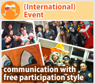 (International) Event and communication with free participation style